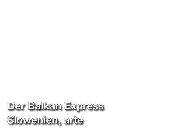 Kanute Fluss Slowenien Balkan Express arte 2016 micafilm Berlin Falkensee